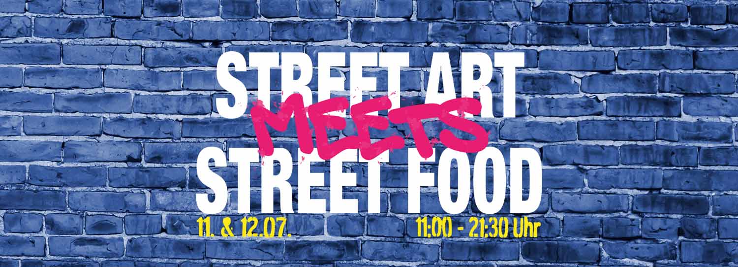 Street-Art meets Street-Food 2026